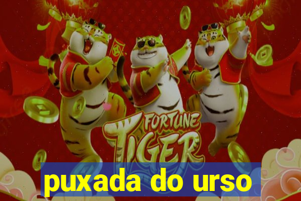 puxada do urso